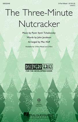 John Jacobson_Mac Huff_Pyotr Ilyich Tchaikovsky: The Three-Minute Nutcracker