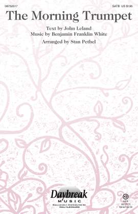 Benjamin Franklin White: The Morning Trumpet