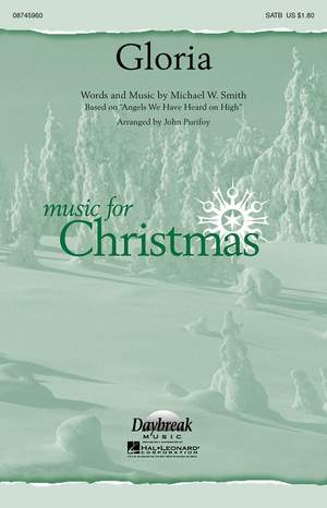 Michael W. Smith: Gloria SATB