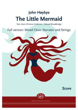John Høybye: The Little Mermaid