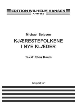 Michael Bojesen: Kjærestefolkene I Nye Klæder