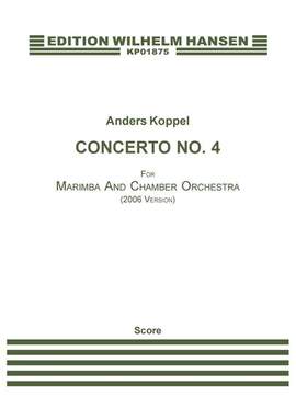 Anders Koppel: Concerto No. 4 For Marimba
