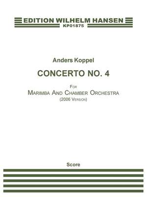 Anders Koppel: Concerto No. 4 For Marimba