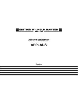 Asbjørn Schaathun: Applaus
