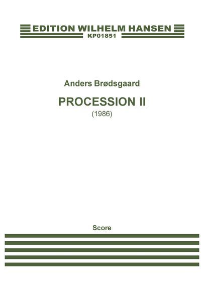 Anders Brødsgaard: Procession II
