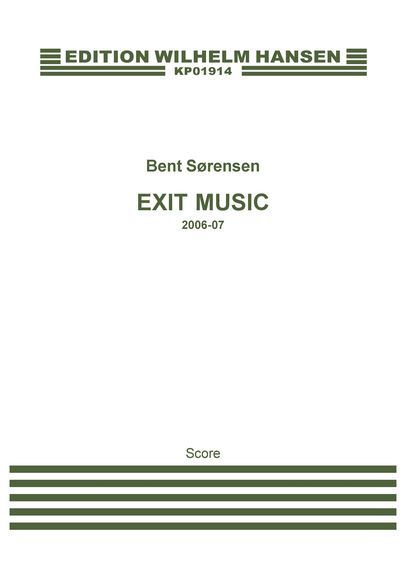 Bent Sørensen: Exit Music