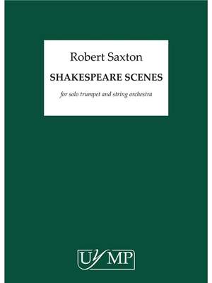 Robert Saxton: Shakespeare Scenes