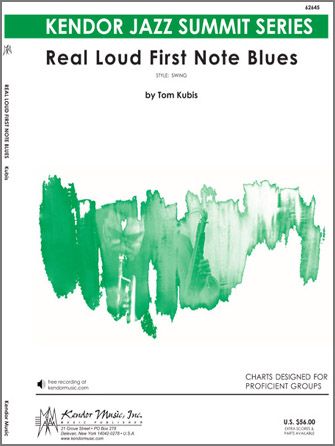 Kubis, T: Real Loud First Note Blues