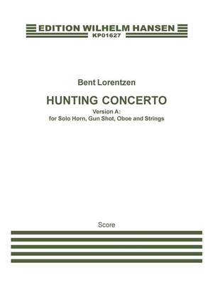Bent Lorentzen: Hunting Concerto - Version A