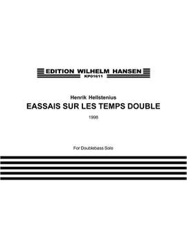 Henrik Hellstenius: Essais Sur Les Temps Double