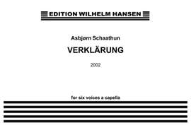 Asbjørn Schaathun: Verklärung (2002)