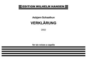 Asbjørn Schaathun: Verklärung (2002)