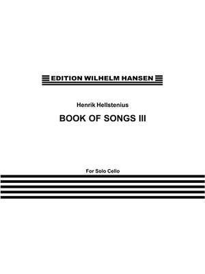 Henrik Hellstenius: Book Of Songs III
