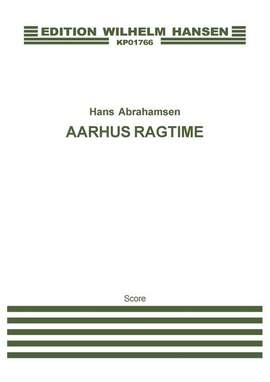 Hans Abrahamsen: Aarhus Ragtime