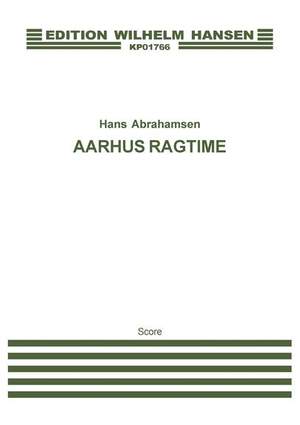 Hans Abrahamsen: Aarhus Ragtime