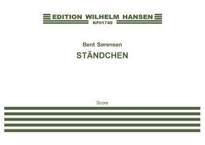 Bent Sørensen: Ständchen