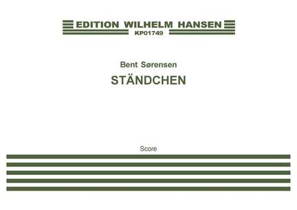 Bent Sørensen: Ständchen