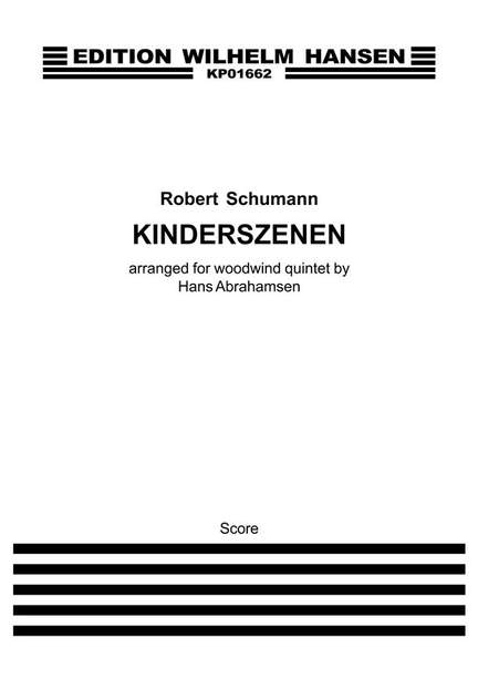 Robert Schumann: Kinderszenen