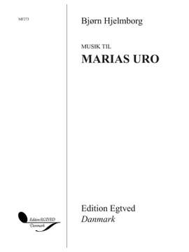 Bjorn Hjelmborg: Marias Uro, Kirkespil