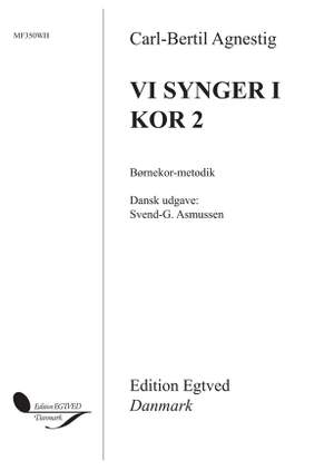 Carl-Bertil Agnestig: Vi Synger I Kor 2
