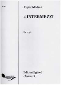 Jesper Madsen: 4 Intermezzi For Orgel