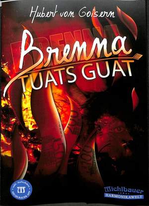 Von Goisern: Brenna Tuats Guat