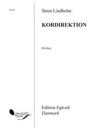 Steen Lindholm: Kordirektion, Øvelser