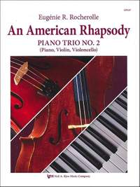 An American Rhapsody Piano Trio No. 2