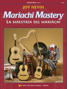 Jeff Nevin: Mariachi Mastery V 1+2