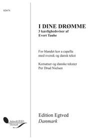 Evert Taube: I Dine Drømme