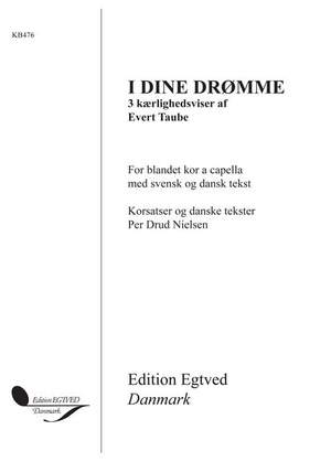 Evert Taube: I Dine Drømme