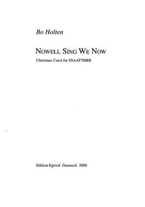 Bo Holten: Nowell Sing We Now