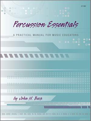 John H. Beck: Percussion Essentials