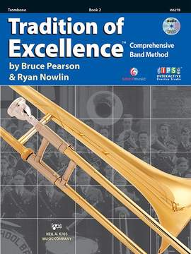 Bruce Pearson_Ryan Nowlin: Tradition of Excellence 2 - Trombone