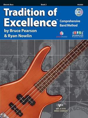 Bruce Pearson_Ryan Nowlin: Tradition of Excellence 2 (Electric Bass)