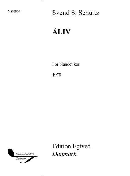 Svend S. Schultz: Åliv