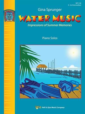 Gina Sprunger: Water Music Impressions Of Summer Memories