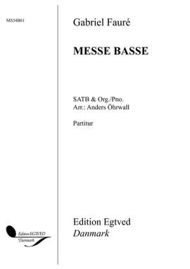 Gabriel Fauré: Messe Basse