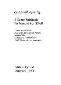 Carl-Bertil Agnestig: 5 Negro Spirituals