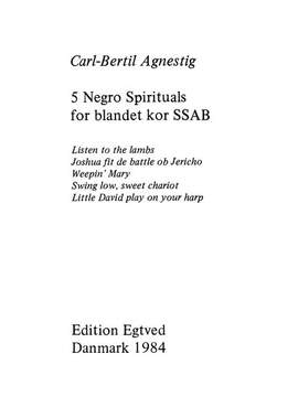 Carl-Bertil Agnestig: 5 Negro Spirituals