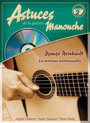 Django Reinhardt: Astuces De La Guitare Manouche Vol. 2