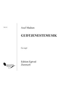 Axel Madsen: Gudstjenestemusik