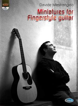 Davide Mastrangelo: Miniatures For Fingerstyle Guitar