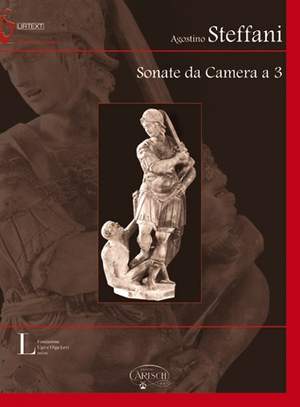 Steffani Agostino: Sonate Da Camera A 3