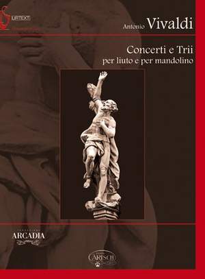 Antonio Vivaldi: Concerti e Trii per Liuto e Mandolino