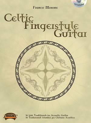 Franco Morone: Celtic Fingerstyle Guitar