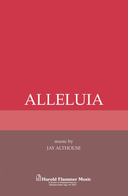 Jay Althouse: Alleluia