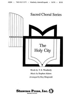 The Holy City (SATB)