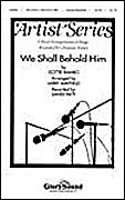 Dottie Rambo: We Shall Behold Him