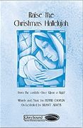 Pepper Choplin: Raise the Christmas Hallelujah